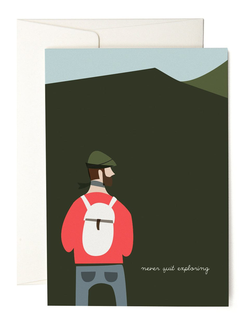 Never Quit Exploring greeting card